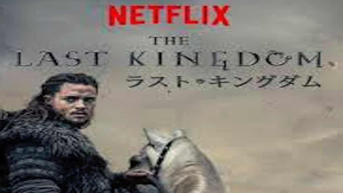 ラスト キングダム シーズン1あらすじ ネタバレ キャスト 評価 王国の覇権争いを壮大なスケールで描く Netflixネットフリックス マサハック